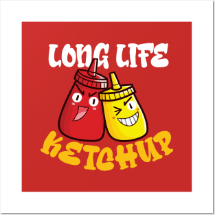 Long Life Ketchup Posters and Art